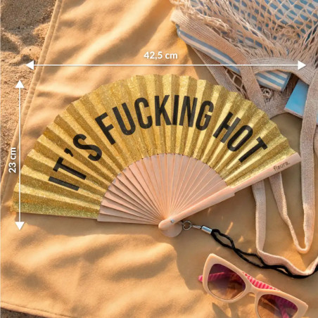 Eventail Fisura « IT'S FUCKING HOT » en palleittes dorées |  l'éventail culte des fortes températures