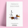 Le Pin’s French Saucisse des Imprimeuses, une création décalée et humoristique au style français assumé.