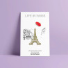 Life in Paris by Les Imprimeuses, un double Pin’s sur l'art de vivre parisien.